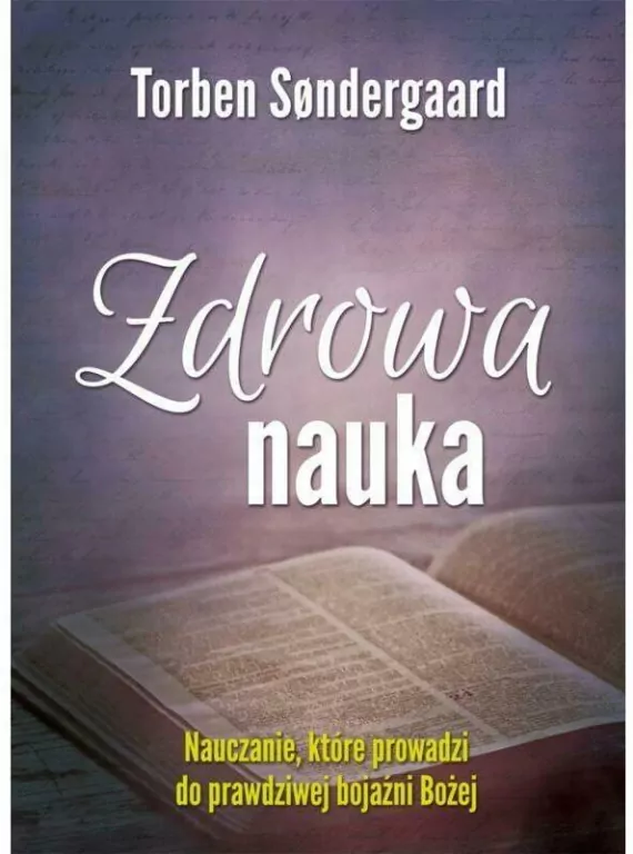 Zdrowa nauka. Nauczanie, które prowadzi do prawdziwej Bojaźni Bożej - tantis.pl