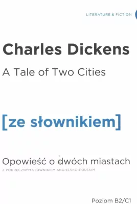 Opowieść o dwóch miastach w.angielska + słownik