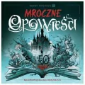 Mroczne opowieści. Kolorowanka dla dorosłych - tantis.pl