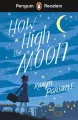 How High The Moon. Penguin Readers Level 4 wer. angielska - tantis.pl