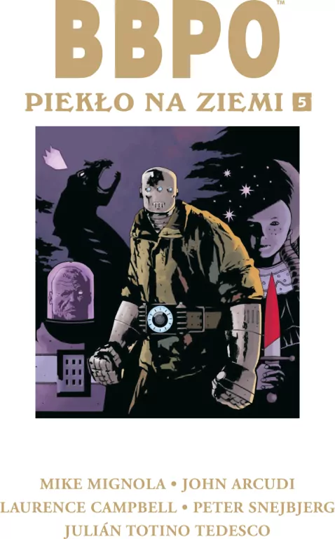 Piekło na Ziemi. BBPO. Tom 5 - tantis.pl