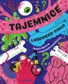 Tajemnice ludzkiego ciała. Nasza wspaniała anatomi - tantis.pl