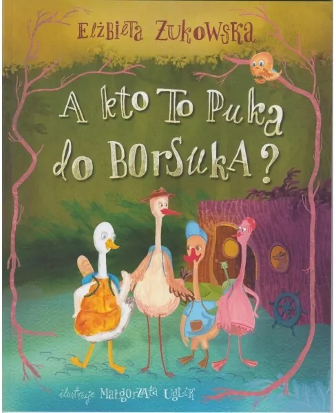 A kto to puka do borsuka? - tantis.pl