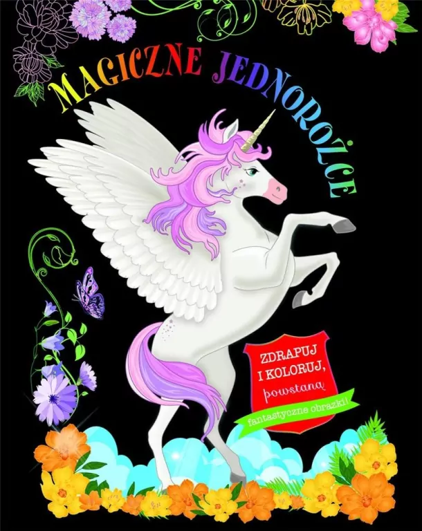 Magiczne jednorożce. Zdrapuj i koloruj - tantis.pl