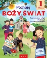 Poznaję Boży świat. Klasa 1. Podręcznik do religii dla klasy 1 szkoły podstawowej - tantis.pl