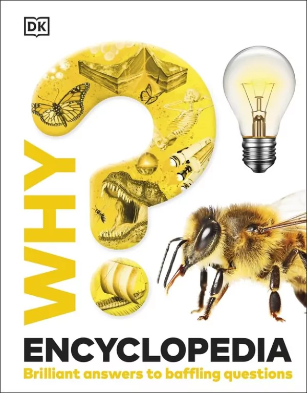 Why? Encyclopedia. Brilliant Answers to Baffling Questions wer. angielska - tantis.pl