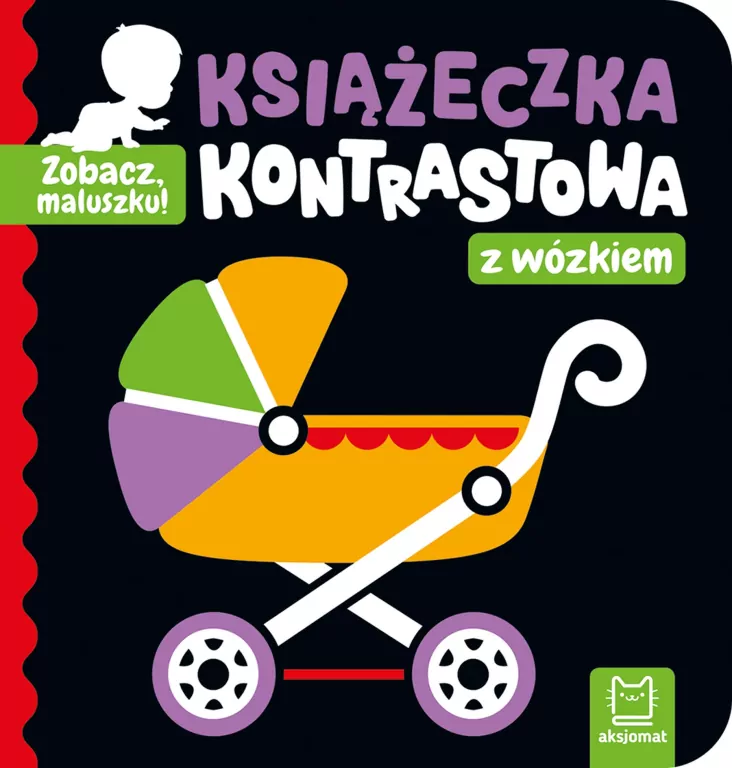 Książeczka kontrastowa z wózkiem. Zobacz, maluszku! - tantis.pl