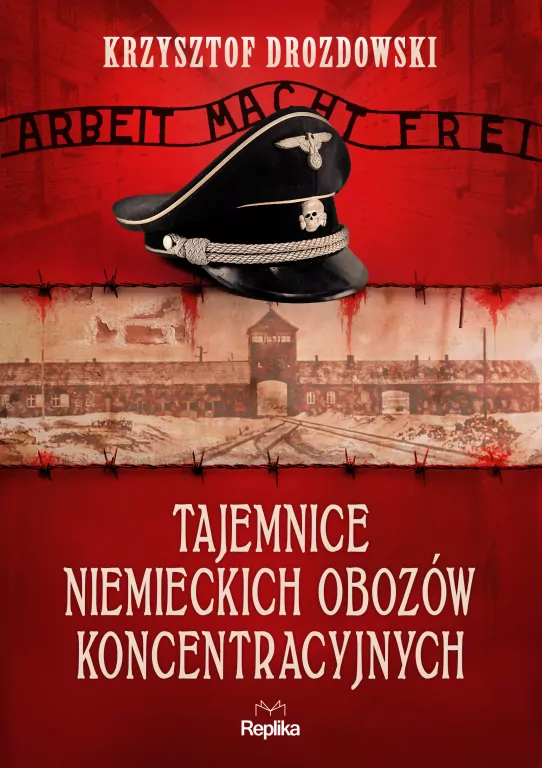 Tajemnice niemieckich obozów koncentracyjnych - tantis.pl