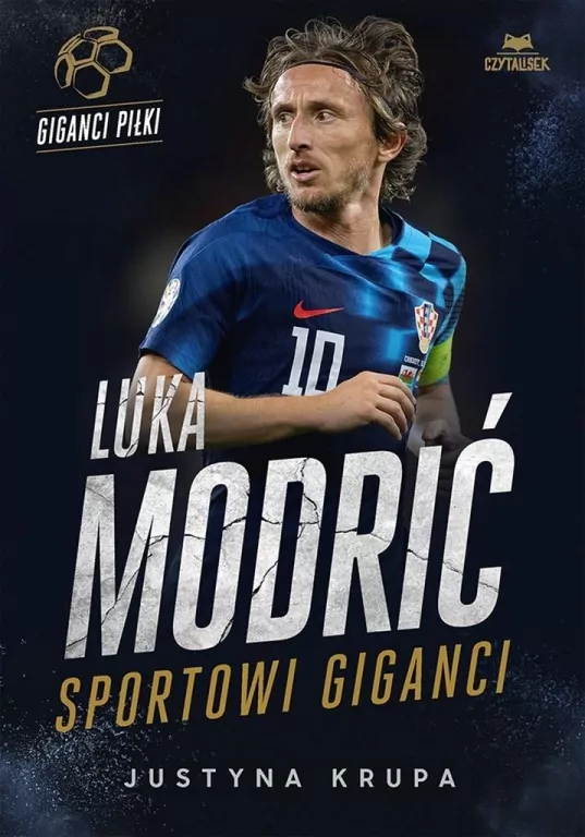 Luka Modrić. Sportowi giganci - tantis.pl