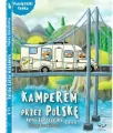 Kamperem przez Polskę. Część 4. Pamiętnik Fenka - tantis.pl