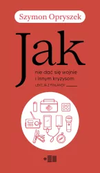 Jak nie dać się wojnie i innym kryzysom. Lekcja z Finlandii
