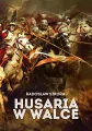 Husaria w walce - tantis.pl