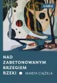 Nad zabetonowanym brzegiem rzeki - tantis.pl
