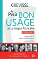 Petit Bon Usage de la langue francaise. Grammaire - tantis.pl