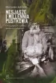 Mesjasze i millennia pustkowia - tantis.pl