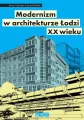 Modernizm w architekturze Łodzi XX wieku - tantis.pl