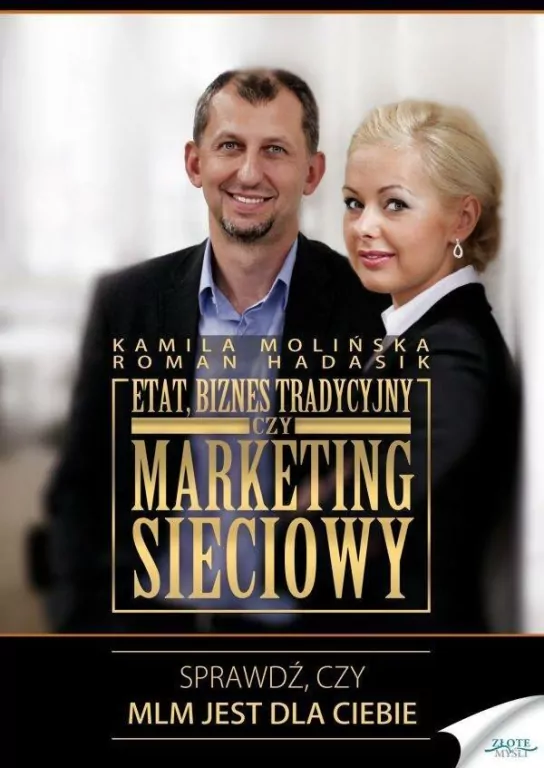 Etat, biznes tradycyjny czy marketing sieciowy - tantis.pl