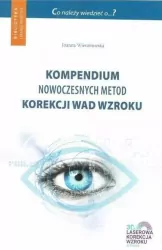 Kompendium nowoczesnych metod korekcji wad wzroku