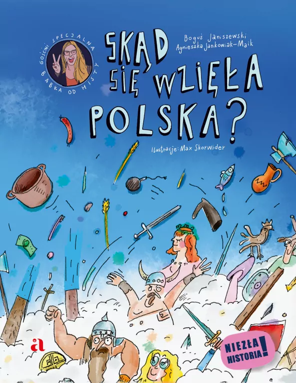 Skąd się wzięła Polska? Niezła historia! - tantis.pl