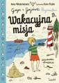 Wakacyjna misja. Gaja z Gajówki. Tom 3 - tantis.pl