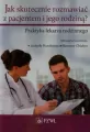 Jak skutecznie rozmawiać z pacjentem i jego.. - tantis.pl