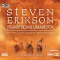 Bramy Domu Umarłych. Malazańska Księga Poległych. Tom 2. Audiobook - tantis.pl