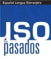 Uso de los pasados  /Edelsa - tantis.pl