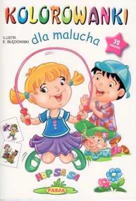 Hop Sa Sa. Kolorowanki dla malucha