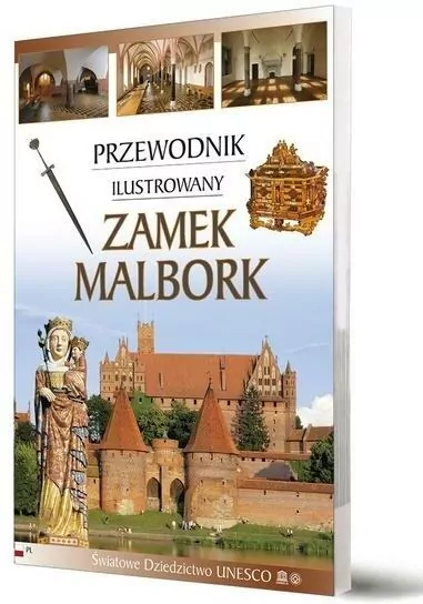 Przewodnik ilustrowany Zamek Malbork - tantis.pl