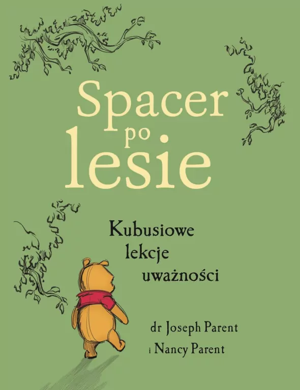 Spacer po lesie. Kubusiowe lekcje uważności - tantis.pl