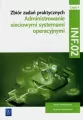 Administrowanie sieciowymi systemami operacyjnymi INF.02. cz.4 - tantis.pl