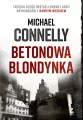 BETONOWA BLONDYNKA HARRY BOSCH TOM 3 - tantis.pl