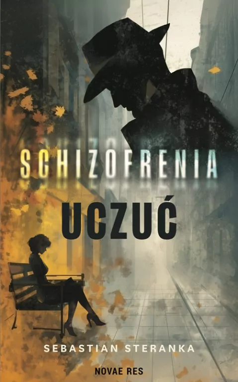 Schizofrenia uczuć - tantis.pl