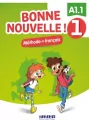 Bonne Nouvelle! 1 podręcznik + CD A1.1 - tantis.pl