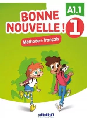 Bonne Nouvelle! 1 podręcznik + CD A1.1