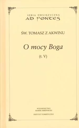 O mocy Boga. Ad Fontes. Tom 5 - tantis.pl