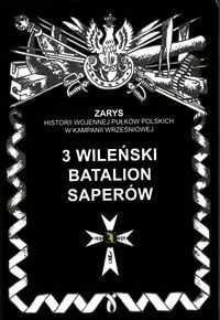 3 Wileński Batalion Saperów - tantis.pl