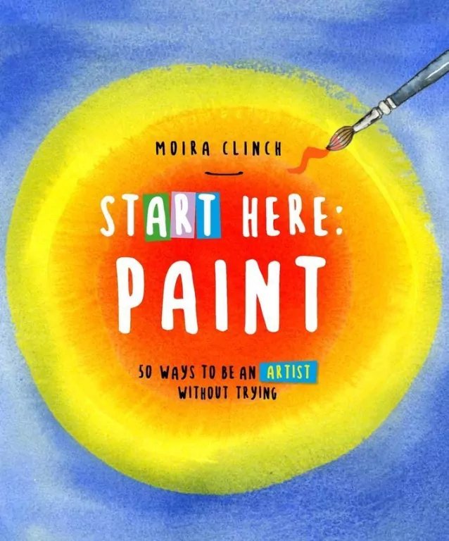 Start Here: Paint - tantis.pl