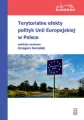 Terytorialne efekty polityk Unii Europejskiej w Polsce - tantis.pl