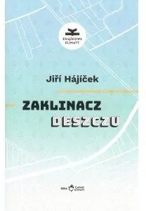 Zaklinacz deszczu. Czeskie klimaty - tantis.pl