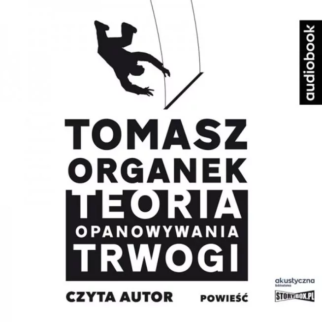 Teoria opanowywania trwogi. Audiobook - tantis.pl