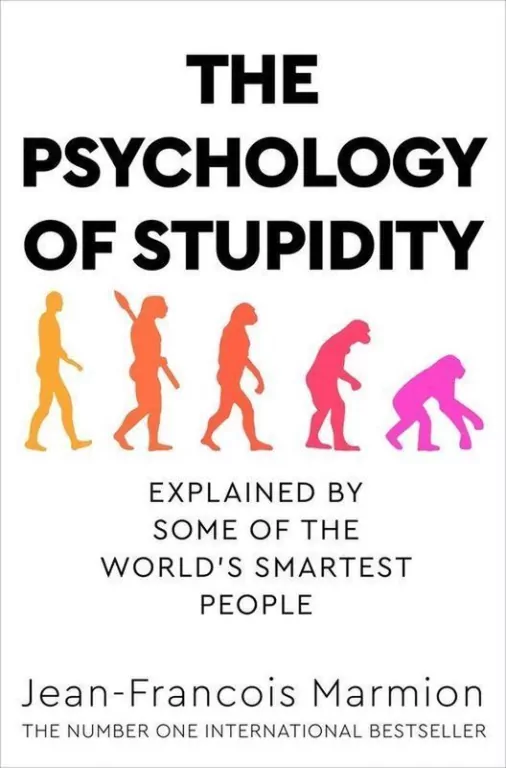 The Psychology of Stupidity - tantis.pl