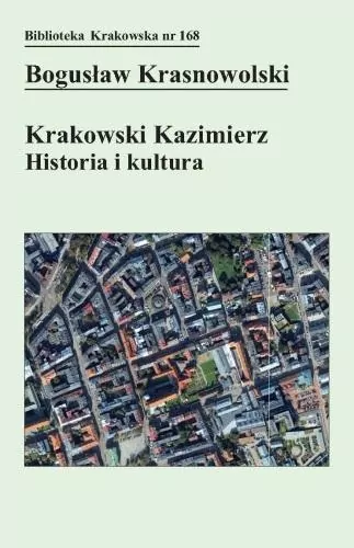 Krakowski Kazimierz. Historia i kultura - tantis.pl