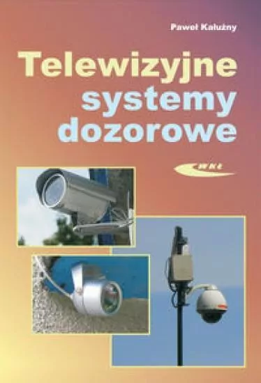 Telewizyjne systemy dozorowe - tantis.pl