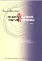 Człowiek w kulturze, kultura w człowieku T.1 - tantis.pl