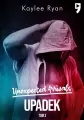 Upadek. Unexpected Arrivals. Tom 3 - tantis.pl