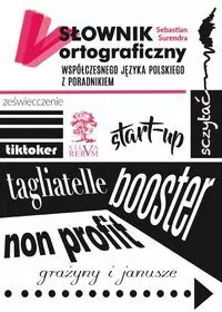 Słownik ortograficzny współczesnego j. polskiego