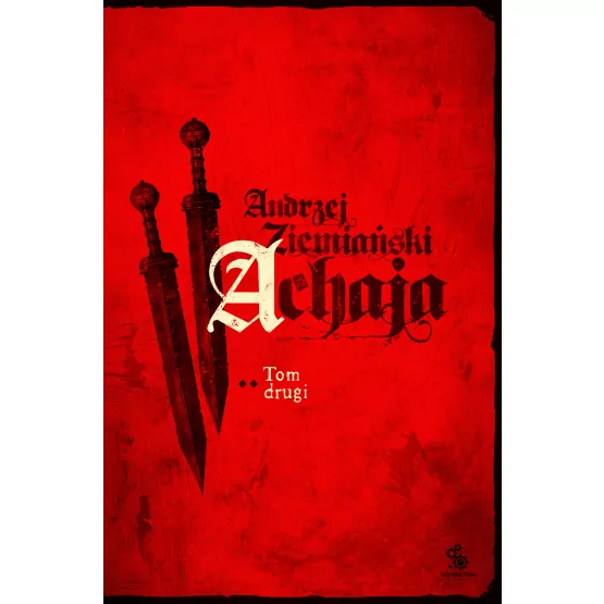 Achaja. Tom 2 - tantis.pl