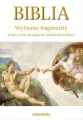 BIBLIA WYBRANE FRAGMENTY WRAZ Z NAWIĄZUJĄCYMI TEKSTAMI KULTURY - tantis.pl
