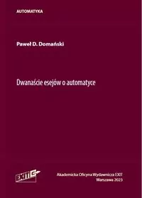 Dwanaście esejów o automatyce - tantis.pl